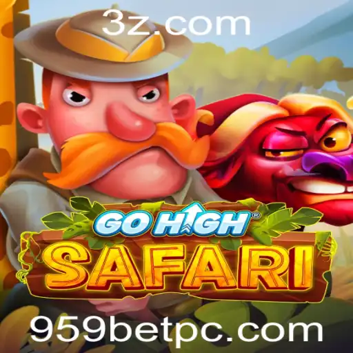 Explorando GoHighSafari: Uma Aventura de Jogo Exclusiva com 959bet