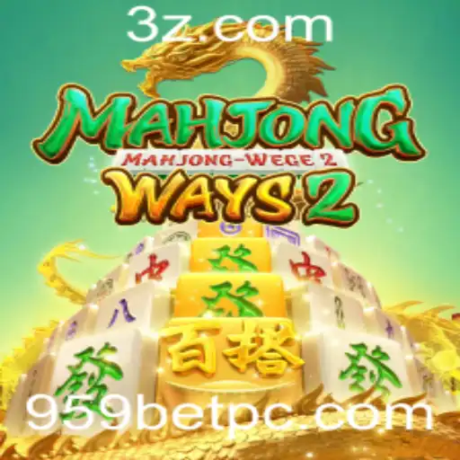 Explorando MahjongWays2: Um Guia Completo Sobre o Jogo e a Plataforma 959bet