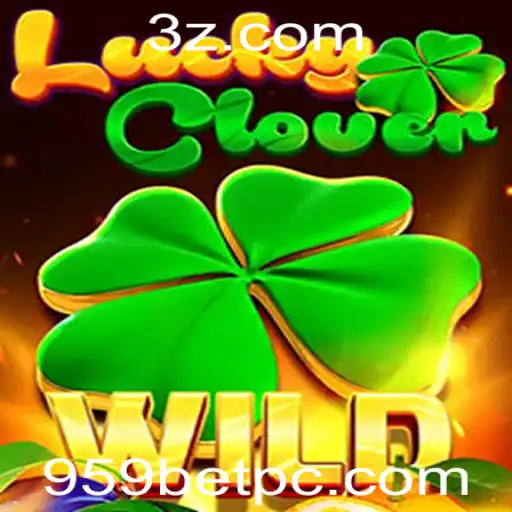 Explorando o Mundo do Jogo LuckyClover na Plataforma 959bet